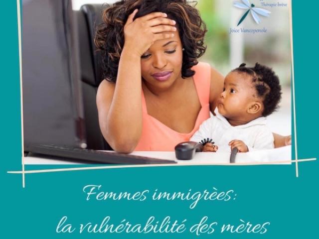 Femmes immigrées: la vulnérabilité des mères